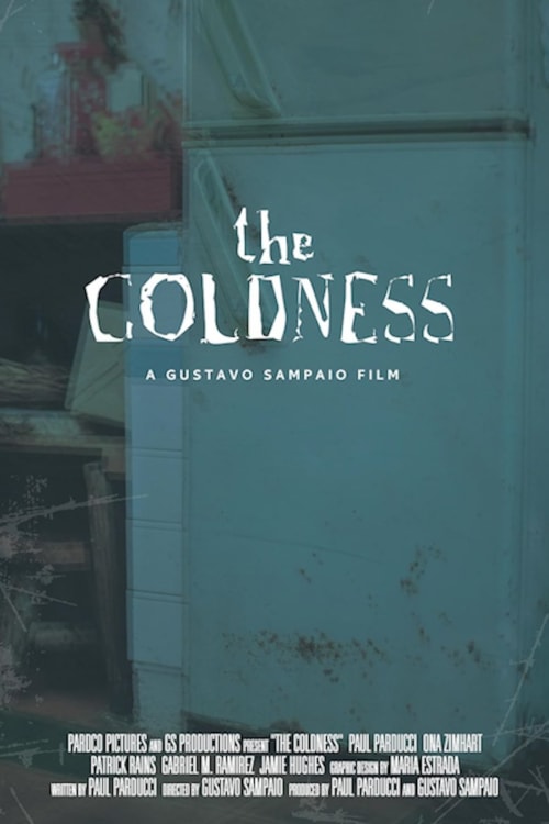 The Coldness poster